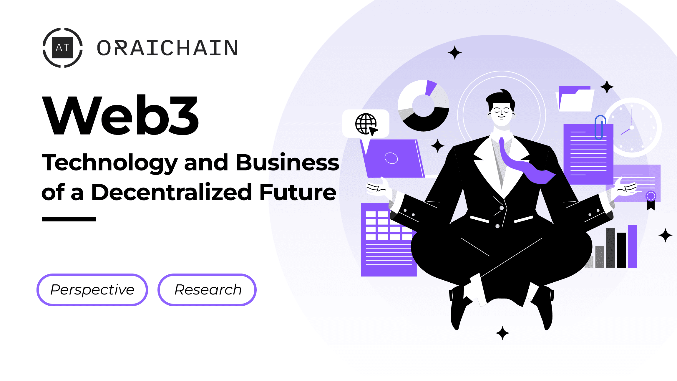 Web3 - Technology and Business of a Decentralized Future