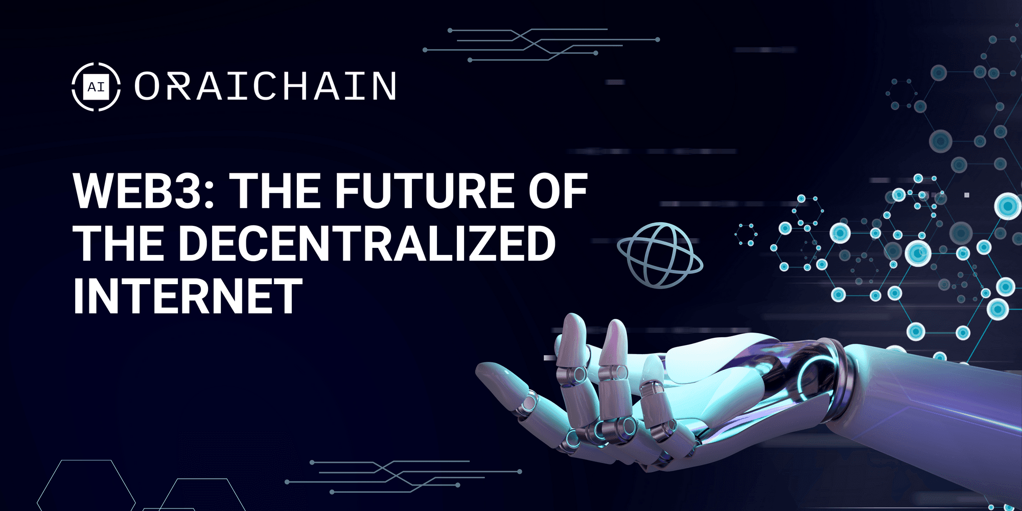 Welcome to the promising future of the Decentralized Internet: Web3